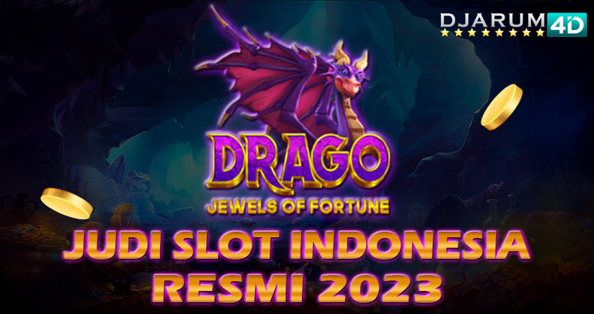 Judi Slot Indonesia Resmi 2023 Djarum4d