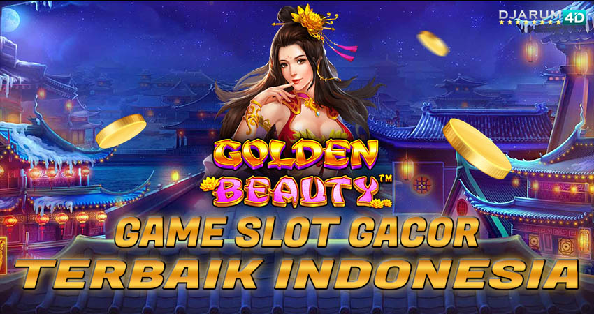 Game Slot Gacor Terbaik Indonesia Djarum4d