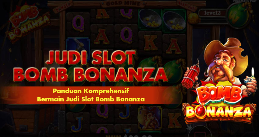 Judi Slot Bomb Bonanza Terkemuka Djarum4d