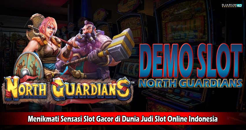 Demo Slot North Guardians Djarum4d